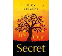 It's Our Secret