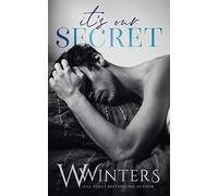 It's Our Secret (The Last Kiss)