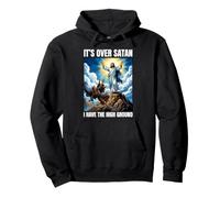 It's Over Satan Jesus Faith Unapologetic Christian Pullover Hoodie