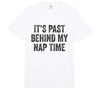 It's Past Behind My Nap Time Napping Comfort Colors Adult Heavyweight T-Shirt