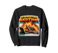 It's Past My Bedtime Funny Skeleton Flames Burnout Meme Fun Sweatshirt