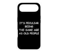 It's Peculiar Being The Same Age As Old People Case for iPhone Air