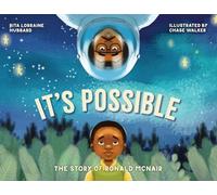 It's Possible: The Story of Ronald McNair