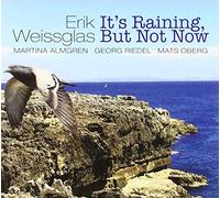 It'S Raining,But Not Now