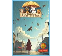 It's Raining Cats and Dogs: A Global Journey Through Domestic Cats, Wild Cats, and Dog Breeds - Perfect for Pet Lovers, Wildlife Fans, and Puzzle Enthusiasts