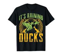 It's Raining Ducks - Funny Waterfowl Hunting Duck Hunter T-Shirt