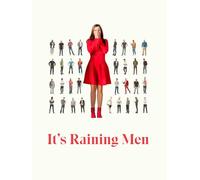 It's Raining Men