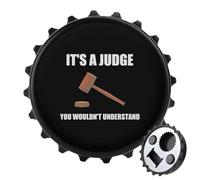 It's S Judge You Wouldn't Understand 2 in 1 Magnetic Beer Bottle Opener Fridge Magnets Easy Storage Gift for Men Women Black-Style