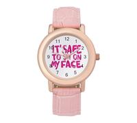 It's Safe to Sit On My Face Womens Leather Strap Elegant Lady Wrist Watches Casual Band Three-Hand Watch