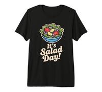 Its Salad Day Food Healthy Eating Fresh Nutrition Vegetarian Premium T-Shirt
