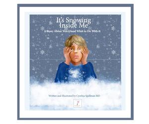 It's Snowing Inside Me: A Story About Worry and What to Do With It: 4 (The Emotion Investigators)