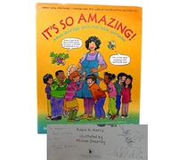It's So Amazing!: A Book About Eggs, Sperm, Birth, Babies, and Families