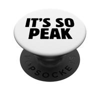 It's So Peak Funny Gen Z Slang Trendy Minimalist Meme Quote PopSockets Adhesive PopGrip