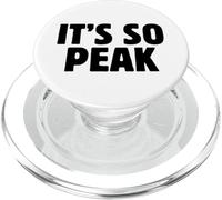 It's So Peak Funny Gen Z Slang Trendy Minimalist Meme Quote PopSockets PopGrip for MagSafe