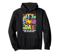 Its Staar Day Texas Education Motivation Test Day Pullover Hoodie