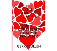 IT'S STILL A KIND OF LOVE (IT'S A KIND OF LOVE)