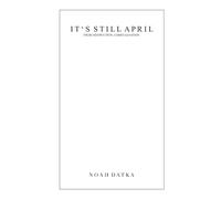 It's Still April: From Destruction, Comes Salvation