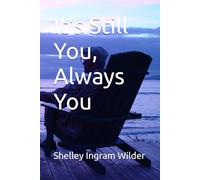 It's Still You, Always You (Grit and Grace)