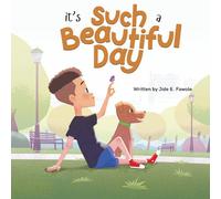 It's Such A Beautiful Day