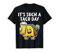 It's Such A Taco Day Funny Mexican Food Taco Beer Lover T-Shirt