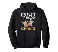 It's Sweet Tea O'Clock Somewhere Lover Southern Pullover Hoodie