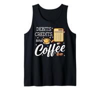 It's Tax Season Debits Credits & Coffee Cup Funny Accountant Tank Top