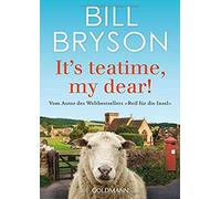 It's teatime, my dear by Bryson, Bauer New 9783442159246 Fast Free Shipping.