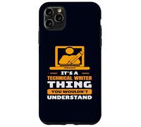 Its Technical Writer Thing For Men Women Funny Humor Case for iPhone 11 Pro Max
