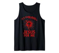 It's the Blood of Jesus for Me Bloody Cross Faith Gospel Tank Top
