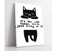"It'S The Cat'S House" Funny Cat Owner Pet Quote - Canvas Wall Art Print Picture - 12 inch wide x 18 inch high (Frame Depth 30mm)