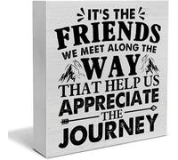 It's The Friends We Meet Along The Way Friend Quote Wood Box Sign Rustic Block Plaque for Wall Tabletop Desk Office Shelf Table Bedroom Bathroom Home Decor 5x5 Inch