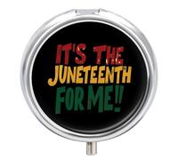 It's The Juneteenth for Me Round Pill Box Organiser 3 Compartment Medicine Case
