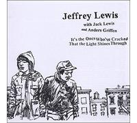 It's the Ones Who've Cracked by JEFFREY & JACK LEWIS (2007-01-01)