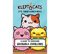 It's Their World Now! (Kleptocats)