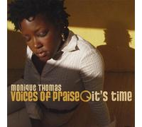 It's Time by Monique Thomas Voices of Praise