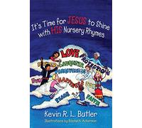 It's Time for JESUS to Shine with HIS Nursery Rhymes