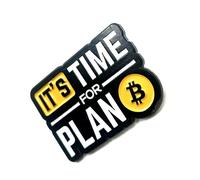Its Time For Plan B Bitcoin Crypto Investing Metal Enamel Pin Badge