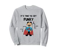 It's Time to Get Funky First Edition TShirt Sweatshirt