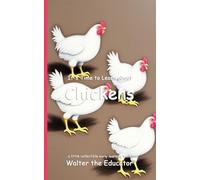 It's Time to Learn about Chickens (Walter the Educator's Collectible Early Learning Book)