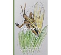 It's Time to Learn about Crickets (Walter the Educator's Collectible Early Learning Book)