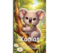 It's Time to Learn about Koalas (Walter the Educator's Collectible Early Learning Book)