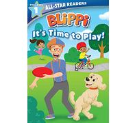 It's Time to Play (Blippi: All-star Readers, Pre-level 1)