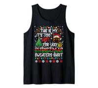 It's Too Hot for Ugly Christmas Sweaters German Shepherd Dog Tank Top