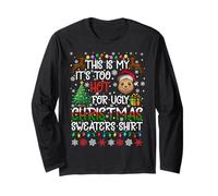 It's Too Hot for Ugly Christmas Sweaters Quokka Animal Long Sleeve T-Shirt