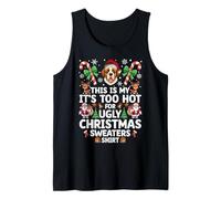 It's Too Hot for Ugly Christmas Sweaters Saint Bernard Dog Tank Top