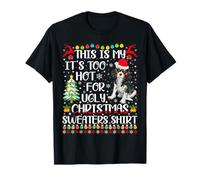 It's Too Hot For Ugly Xmas Cavalier King Charles Spaniel Dog T-Shirt