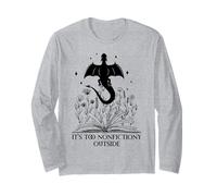 It's Too Nonfictiony Outside Book Dragon Reading Fantasy Era Long Sleeve T-Shirt