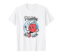 It's Too Peopley Out There - Funny Introvert Humor T-Shirt