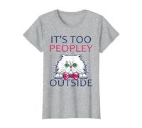Its Too Peopley Outside Introvert Shy Cat Lover T-Shirt, Women, Heather Grey, Medium