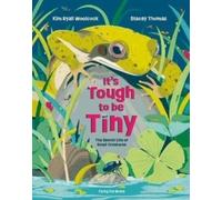 ITS TOUGH TO BE TINY by WOOLCOCK, KIM Hardback Self Help Business